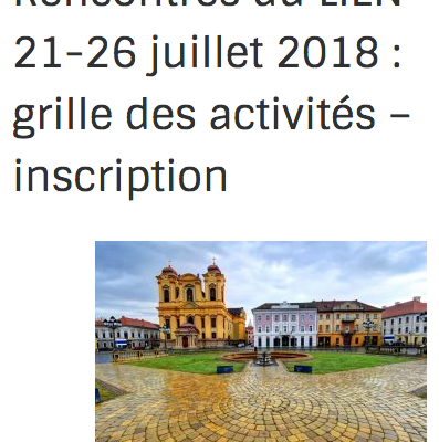 Actualité n°8 : Juillet 2018 Rencontres Internationales d’Education Nouvelle en Roumanie